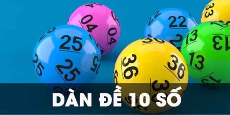 Dàn đề 10 số bất bại đã có mặt tại chuyên mục xổ số Bet88