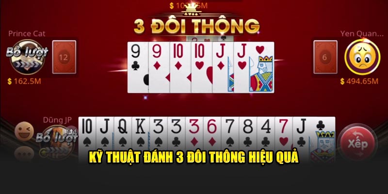 Kỹ thuật đánh 3 đôi thông hiệu quả